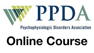 Psychophysiologic Disorders  a Continued Education Course for Health Professionals by the PPDA [upl. by Gardia]