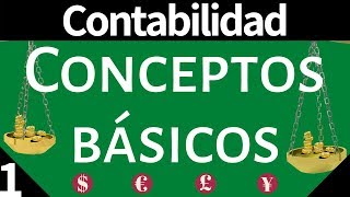 Contabilidad Conceptos Básicos [upl. by Ivens]