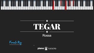 Tegar Female Key Rossa Karaoke Piano Cover [upl. by Eselrahc]