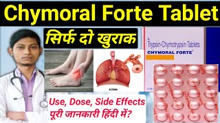 Chymoral forte tablet uses in hindi  trypsin chymotrypsin tablet uses in hindi  chymoral forte [upl. by Nallij]