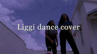 Liggi dance cover  Anupama Dwivedi ft Sheoli Biswas [upl. by Jak909]