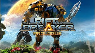 RIFTBREAKER PROLOGUE  FULL GAME  Gameplay Walkthrough Guide Longplay [upl. by Azelea274]