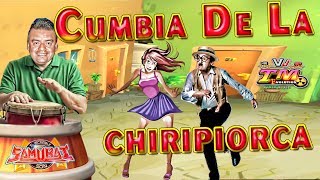 LA CUMBIA DE LA CHIRIPIORCA  EXITO SONIDERO  PASOS SONIDEROS  EXITO SAMURAI  ESTRENO [upl. by Rogerson]