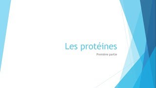 Biochimie  Les protéines  Partie 1 [upl. by Ikkela898]