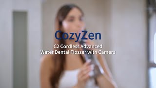 CozyZen Oral irrigator Visual Water Flosser C2 with 10 MP Camera IPX7 Protable 350ML Water Tank [upl. by Allegna]