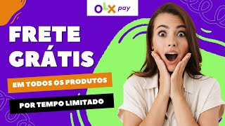 Frete Gratis OLX Pay envio [upl. by Anirb]