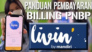 Cara Pembayaran Tagihan Billing PNBP melalui MBanking  Livin by MANDIRI  BUKU PELAUT ONLINE [upl. by Haldas]