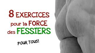 Fessiers 8 exercices pour augmenter la force pour tous [upl. by Iba]