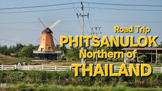 ROAD TRIP TO PHITSANULOK PROVINCE OF THAILAND 🇹🇭 [upl. by Taft927]