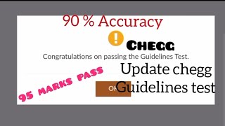 20 Chegg Updated Guidelines test Answer  Qualify first attempt  Common Question [upl. by Lanaj]