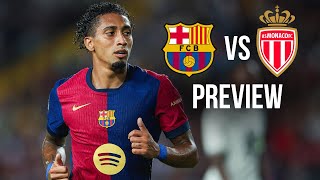 FC Barcelona vs Monaco Preview Expected Lineups Team News Etc [upl. by Nathalie811]