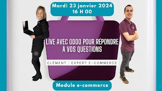 LIVE avec Odoo sur le module ECOMMERCE V170 pour répondre à vos questions [upl. by Katleen]