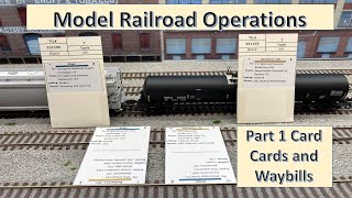 Model Railroad Operations Pt 1 Car Cards and Waybills [upl. by Azarcon]