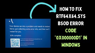 How to Fix rtf64x64sys BSOD Error Code “0x000000d1” in Windows 11 [upl. by Yert733]