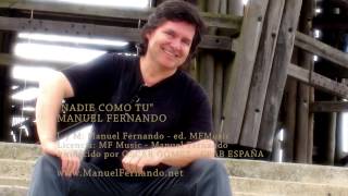 NADIE COMO TU  MANUEL FERNANDO [upl. by Flaherty569]