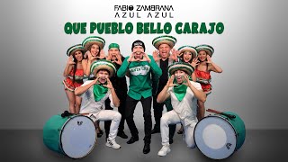 Que Pueblo Bello Carajo  Fabio Zambrana Ft Azul Azul Video Oficial [upl. by Mccormac]