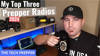 My Top Three Prepper Radios for 2024 [upl. by Lanfri]