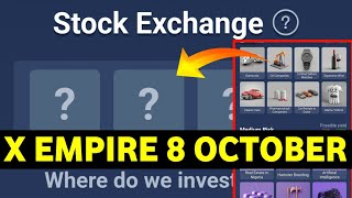 X Empire Stock Exchange 8 October  X Empire Investment Fund  X Empire Daily Combo Today [upl. by Okime]