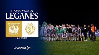 📹 RESUMEN CD Leganés 31 Real Valladolid  XLIV Trofeo Villa de Leganés [upl. by Gretal]