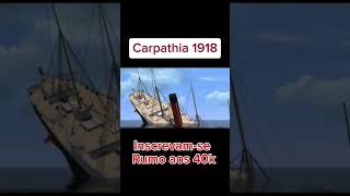 Carpathia 1917 Vs 1918 shorts [upl. by Jordanson]