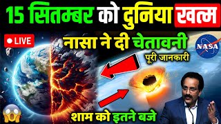 15 september asteroid news  15 september ko kya hone wala hai  15 september ko kya hoga nasa [upl. by Ynettirb]