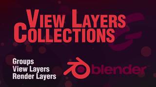 Blender 28 Beginner Tutorial  Collections View Layers and render layers [upl. by Philipps]