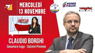 🔴 Sen Claudio Borghi ospite nella trasmissione quotTagadàquot del 13112024 [upl. by Pegg]