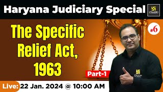 Specific Relief Act 1963  Haryana Judiciary Special  Utkarsh Law Classes  Sanyog Sir [upl. by Vaughan]