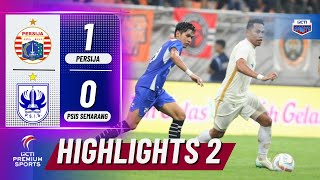 HIGHLIGHTS PERSIJA JAKARTA VS PSIS SEMARANG  BABAK 2 RCTI PREMIUM SPORTS DURBU SERUMPUN 2024 [upl. by Olcott]