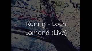 Runrig  Loch Lomond Live [upl. by Siddra354]