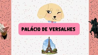 Palácio de Versalhes 🏰🇫🇷 [upl. by Zurkow]