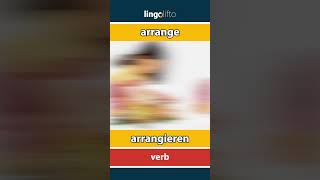 🇬🇧🇩🇪 arrange  arrangieren  vocabulary builder  learn English  Lernen wir Englisch [upl. by Durning829]