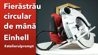 Fierăstrău circular de mână Einhell TCCS 1400 atelierulprompt 🛠 [upl. by Ros979]