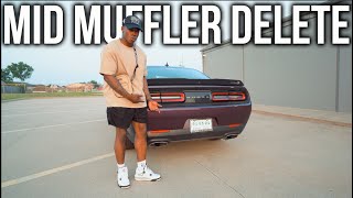 I Got My Scat Pack Challenger Mid Muffler DELETE  ITS WAY TOO LOUD [upl. by Shipp814]