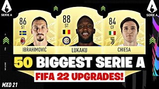 FIFA 22  50 SERIE A UPGRADES PREDICTIONS FT LUKAKU CHIESA FIFA 22 UPGRADES [upl. by Uziel]