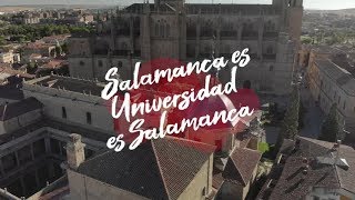 Salamanca es Universidad es Salamanca [upl. by Lladnyk148]