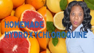 Homemade Hydroxychloroquine Recipe For A Strong Immune System I Fight Off Aliments Like Cold amp Flu [upl. by Toby390]