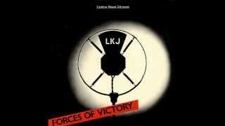 Linton Kwesi Johnson  Forces Of Victory  07  Forces Of Viktry [upl. by Nilats47]