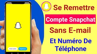 Comment Récupérer Un Compte Snapchat Sans Numéro De Téléphone Ni Email  Nouvelle Mise À Jour 2023 [upl. by Delp]