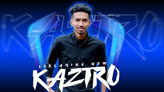 🔵 Night Stream  Kaztro Gaming Live [upl. by Maillliw850]