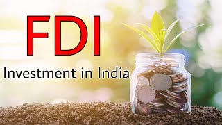 FDI Investment in India [upl. by Lepley]