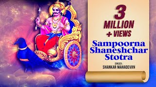 SAMPOORNA SHANESHCHAR STOTRA  SHANKAR MAHADEVAN  शनि दोष मुक्ति मंत्र  Times Music Spiritual [upl. by Archy]