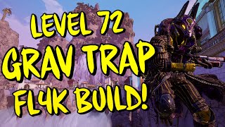 Borderlands 3 Level 72 Gravity Trap FL4K Build Mayhem 11 Best All Round Purple Tree Build [upl. by Darum]