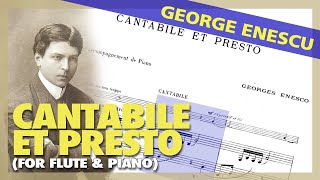 🎼GEORGE ENESCU  Cantabile et Presto for FLUTE amp Piano  Sheet Music Scrolling [upl. by Anicart946]