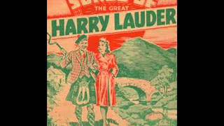 Harry Lauder  Just A Wee Deoch amp Doris 1912 [upl. by Scoville259]