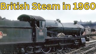 British Steam in 1960 [upl. by Pfeifer]