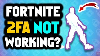 How to enable 2fa on fortnite UPDATED  How to activate 2fa fortnite  Fortnite 2fa not working [upl. by Allebara]