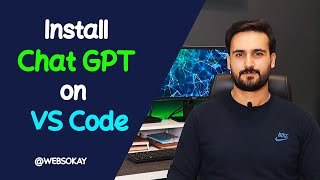 How to install ChatGPT on VScode [upl. by Chrystal]