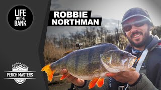 PERCH FISHING MASTERS  SEASON 2  EPISODE 3  ROBBIE NORTHMAN [upl. by Handy]