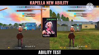 KAPELLA NEW ABILITY TEST  AFTER OB45 UPDATE FREE FIRE  FF KAPELLA  KAPELLA ABILITY AFTER UPDATE [upl. by Brock]